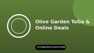 Olive Garden ToGo and Online Deals Explained