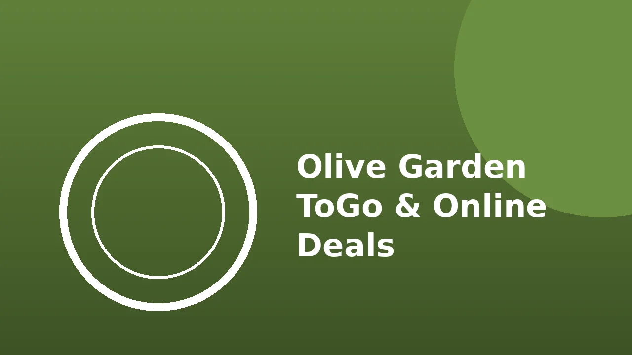 Olive Garden ToGo bag with online ordering deals